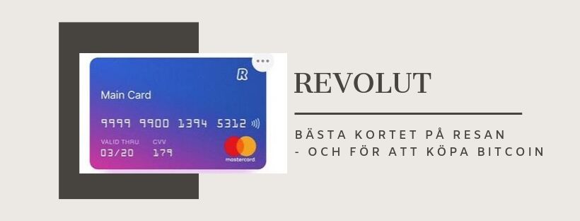Enklaste sättet att köpa Bitcoin – Revolut kortet